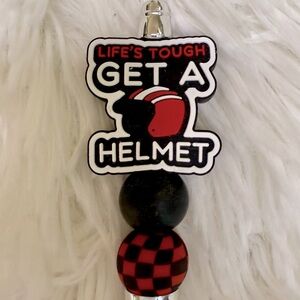 “Life’s Tough, Get a Helmet” Pen